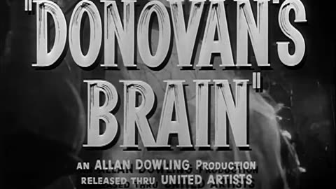 DONOVAN's BRAIN (1953) movie trailer