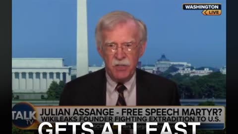 John Bolton wanted Edward Snowden hanged and 176 years in prison for Julian Assange