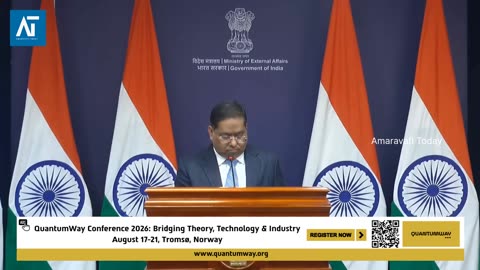 India MEA Press Briefing: Randhir Jaiswal on China, Pakistan, Russia | Amaravati Today