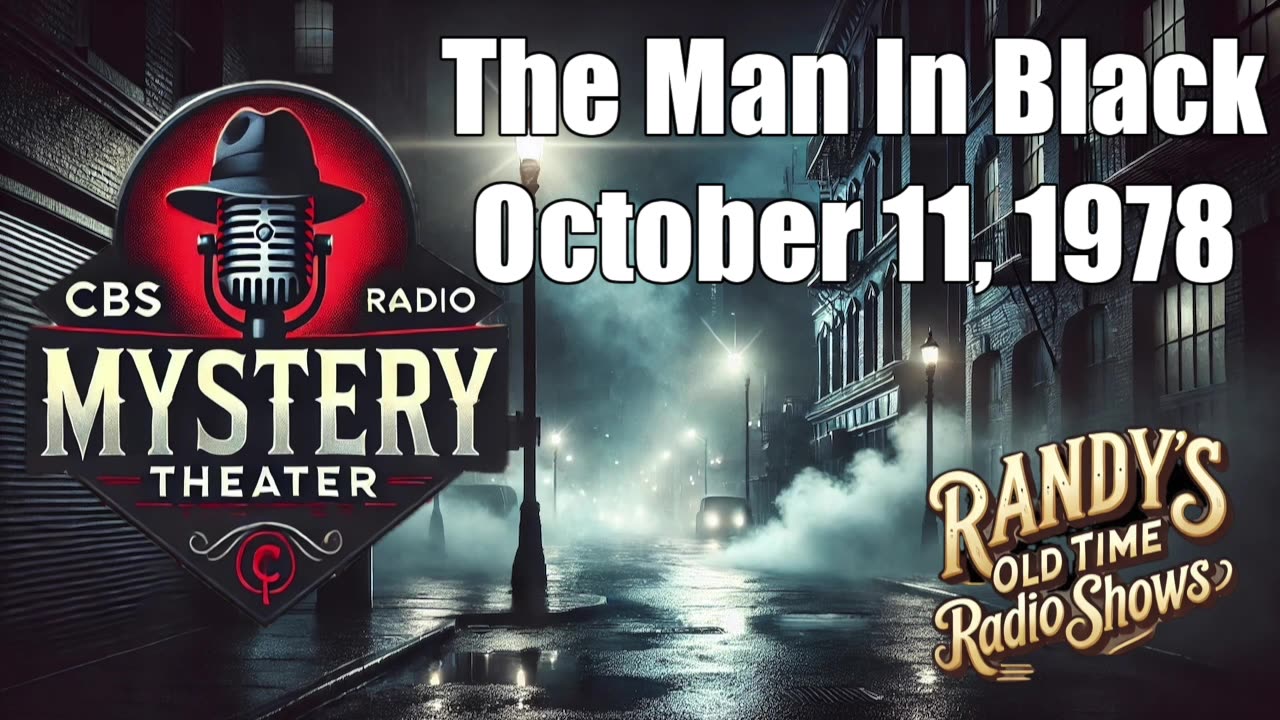 78-10-11 CBS Radio Mystery Theater The Man In Black