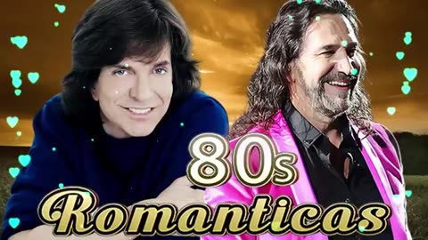 🌹 BALADAS QUE CURAN EL ALMA: CAMILO SESTO Y MARCO ANTONIO SOLÍS, MAESTROS DEL AMOR 🎶