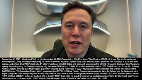 Elon Musk | "What We Need Is Some Coherent Philosophy That People Can Be Excited About. For Me It's a Philosophy of Curiosity." - Elon Musk (9/9/2025) + What Does Colossians 2:8 Say? + Human AI Symbiosis?