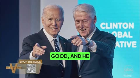Bill Clinton Defends Biden on 'The View,' Blames 'White House Staff' for Infamous Debate Performance