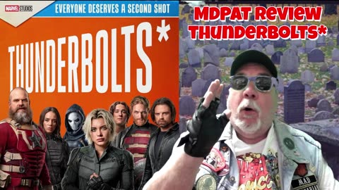 Mad Darbarian Post Apocolyptic Theater Reviews the Thunderbolts* reel