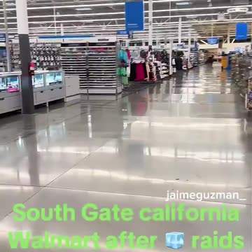 California resident reporting a Walmart is completely empty, this is at South Gate in LA County
