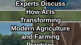 AI Is Transforming Modern Agriculture and Farming