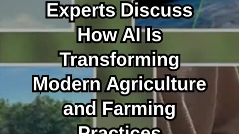 AI Is Transforming Modern Agriculture and Farming