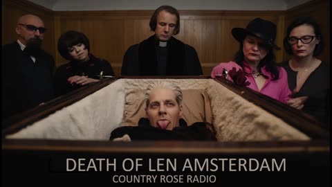 DEATH OF LEN AMSTERDAM