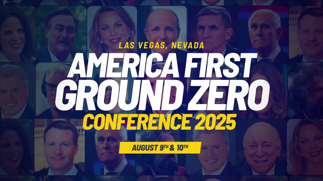 The Gateway Pundit Presents: America First Ground Zero Conference, Aug. 9-10, Las Vegas, Nevada