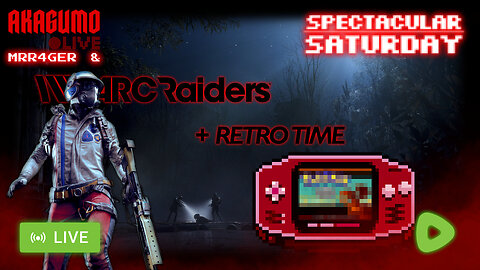 🕸 LIVE - AKAGUMO - SPECTACULAR SATURDAY #39 - TOMORROW'S MY BIRTHDAY!