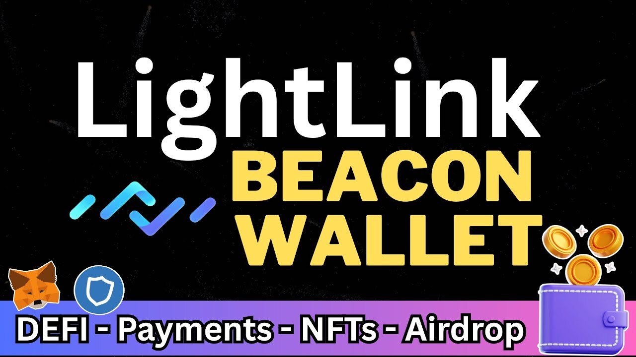 LightLink DEFI Beacon Wallet: Payments, Airdrop, AI, NFTs. Velo Cousin Decentralized