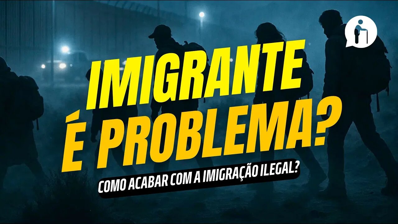 Como acabar com a Imigração Ilegal?