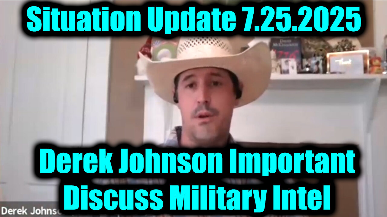 DER. Discuss Military Intel, Important Today. 7-25-25-AT-2PM-CST-00-EST #TRUTH