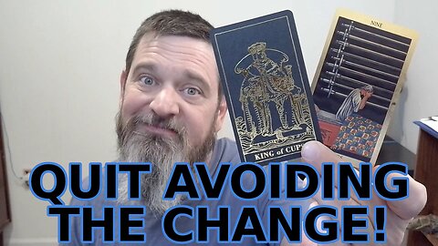 Today's Timeless Tarot: Quit Trying to Find Another Way!