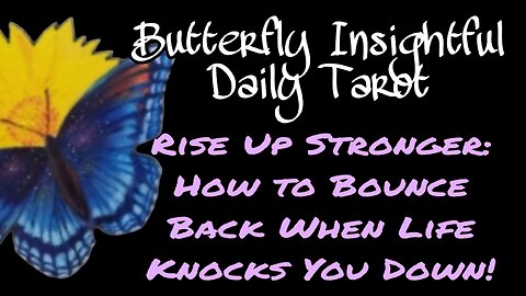 Rise Up Stronger: How to Bounce Back When Life Knocks You Down! #tarotreading #karma #vulnerability