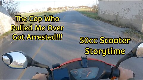 Cop Arrested For DUI (50cc Scooter Storytime)