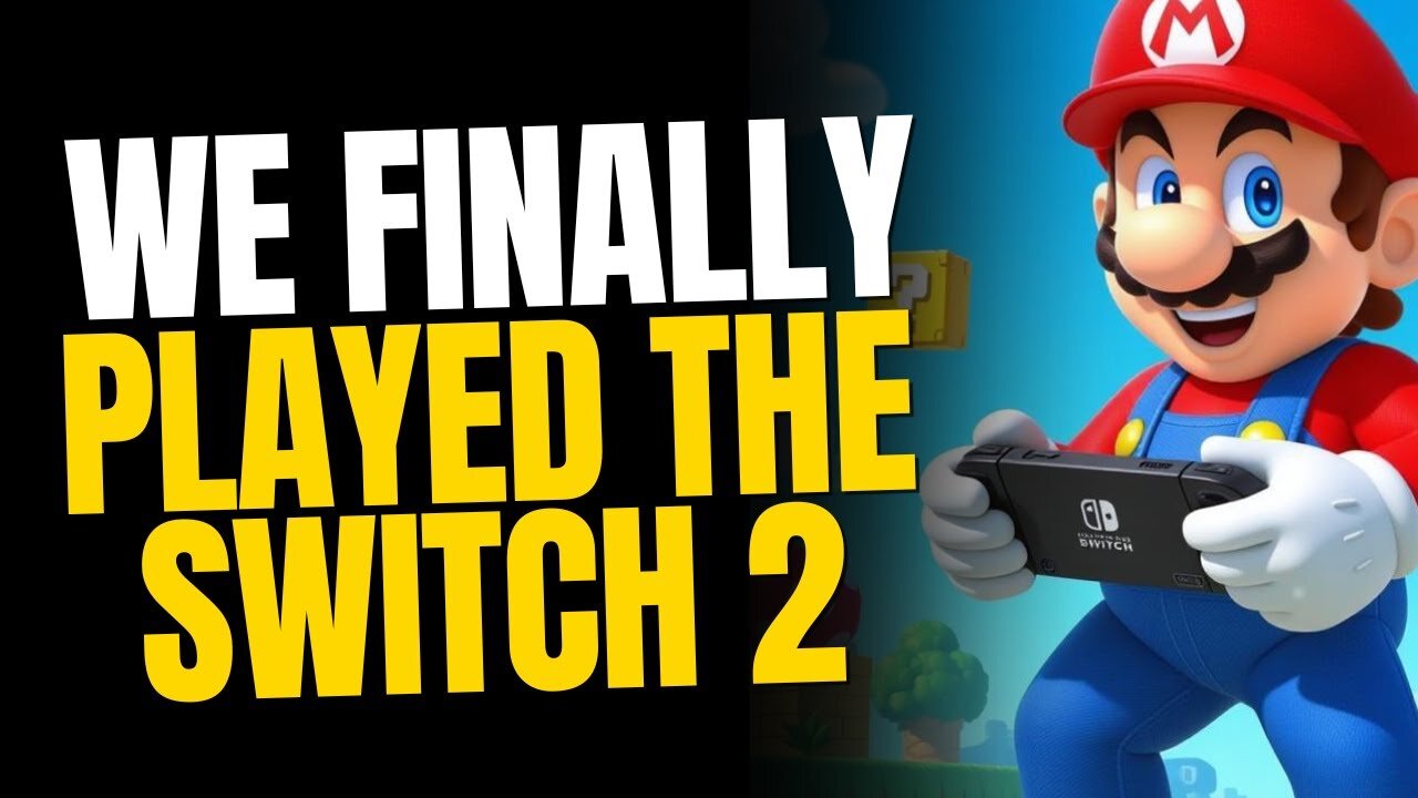 Finally Going Hands On With the Switch 2