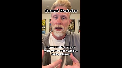 Sound Dadvice: True Mysogyny