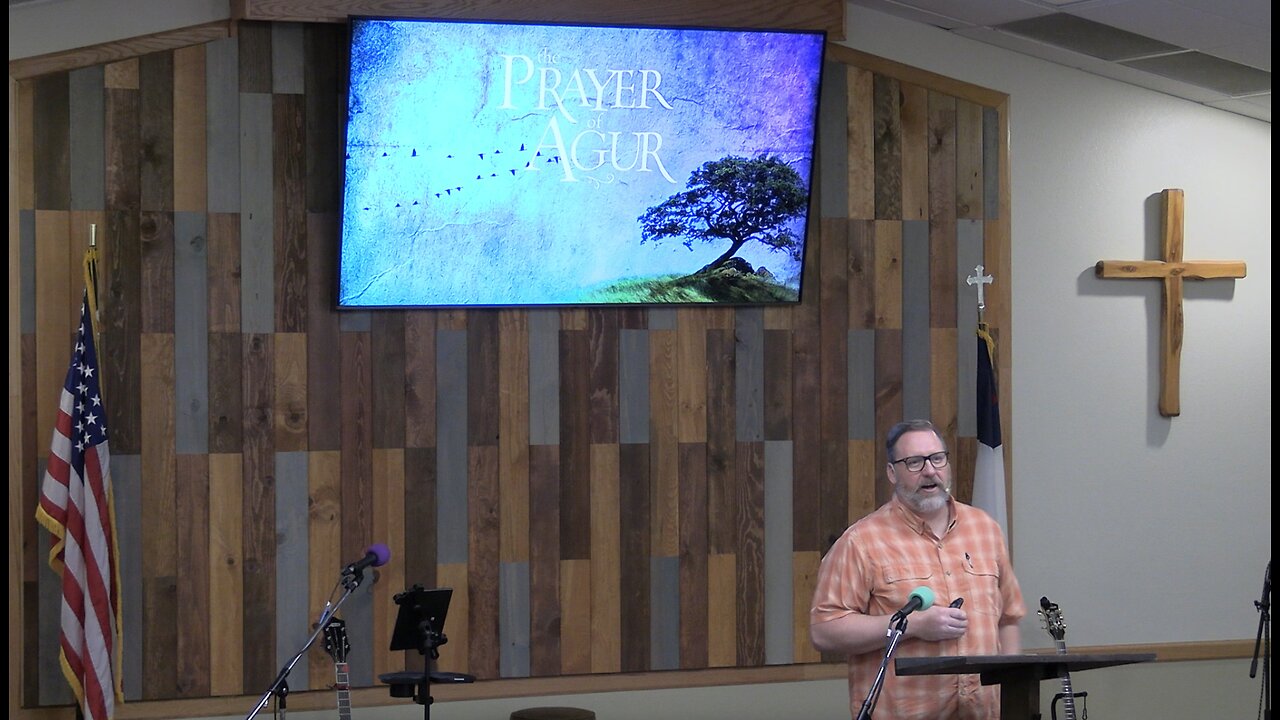 The Prayer of Agur: Part Two