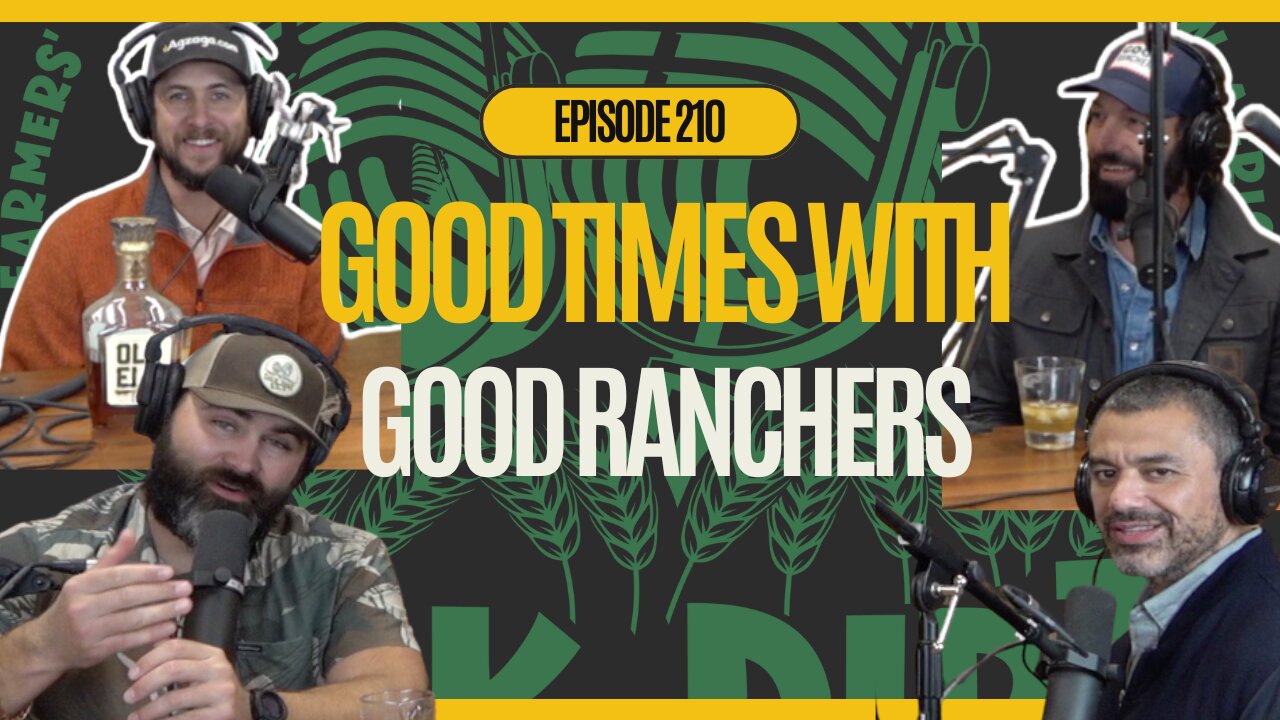 Ep. 210: From God's Calling to America's Table featuring Good Ranchers