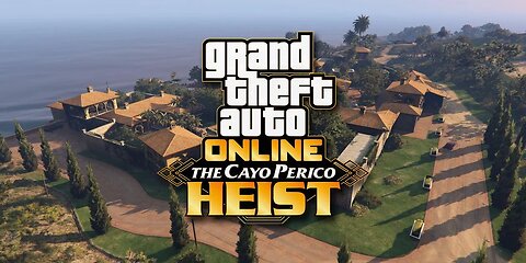 GTA 5 - Quick & Super Easy Cayo Perico Finale The Fast Way To Get Rich Online - Grand Theft Auto 5