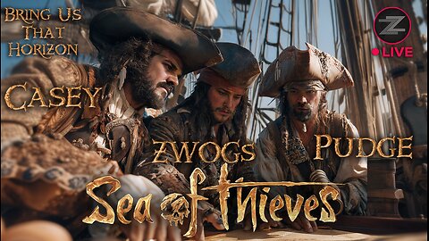 🔴LIVE IN 1440p! - SoT w/ Pudge & SBL, The Finals w/ The Brrrap Pack, Kingdome Come - Come Hang Out!