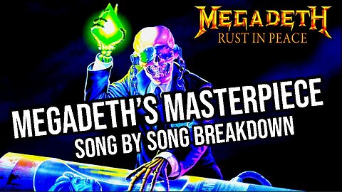 Every Song on Megadeth’s Rust In Peace EXPLAINED – What They Really Mean 
