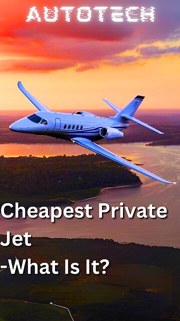 What is the Cheapest Private Jet?