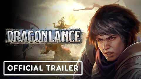 D&D - Dragonlance (Tabletop) - Official Announcement Trailer