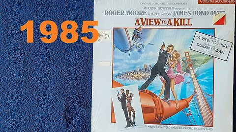 A VIEW TO A KILL, ORIGINAL MOTION PICTURE SOUNDTRACK, VINYL LP ALBUM, 1985 Danjaq, Capitol, EMI