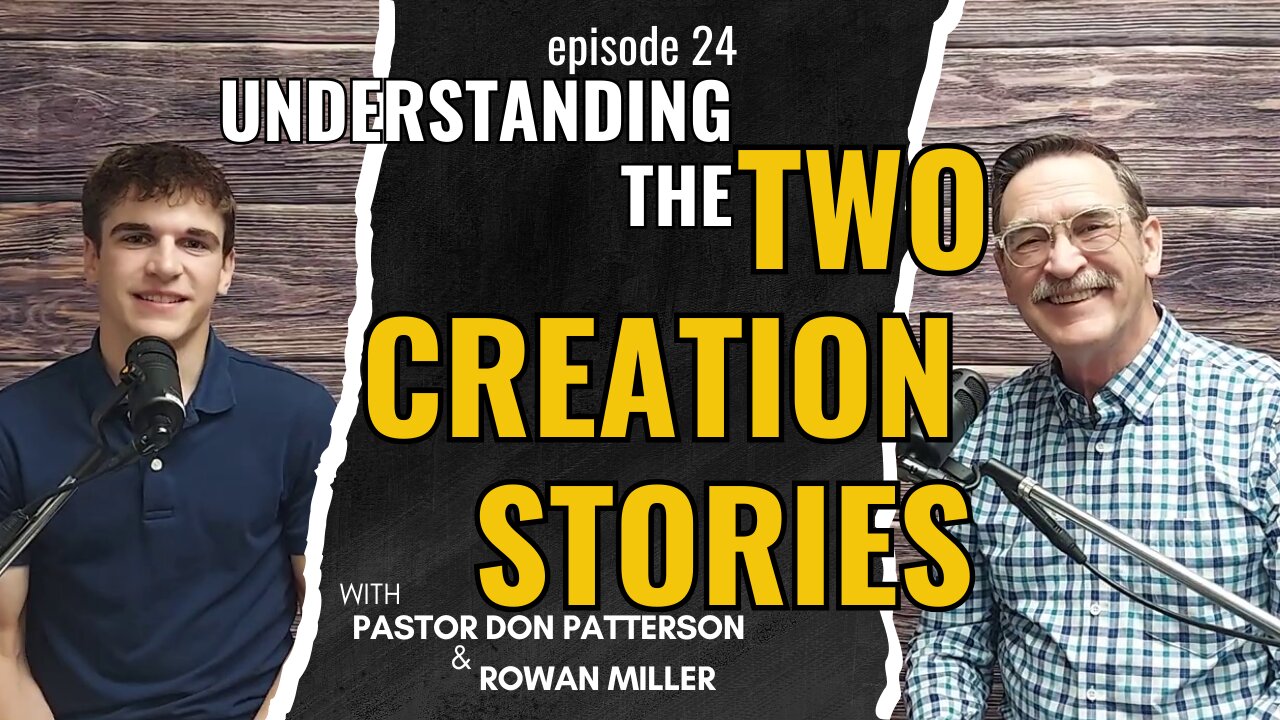 Understanding the Two Creation Stories