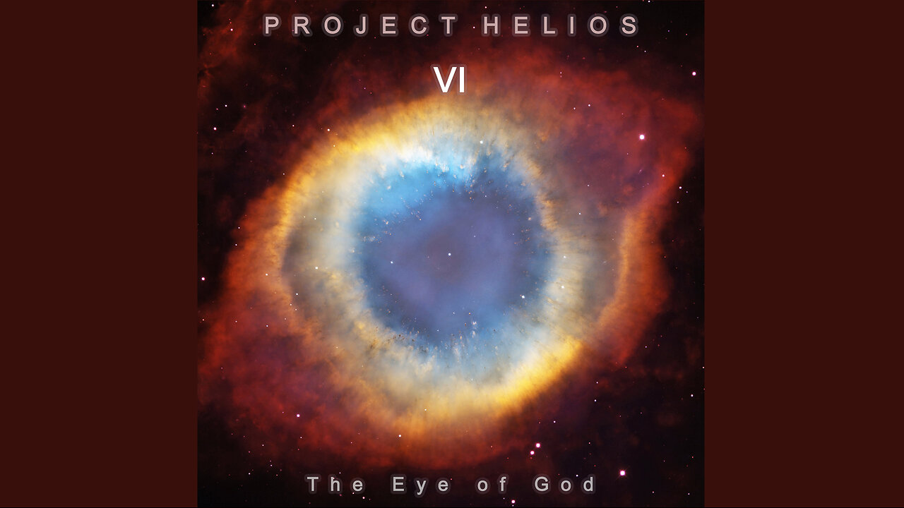 "Project Helios VI - The Eye of God" - Complete Album (Cathy and the Dreamer)