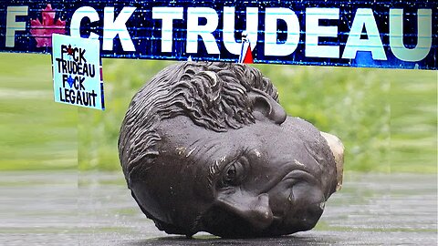 F@CK TRUDEAU - Protest Song