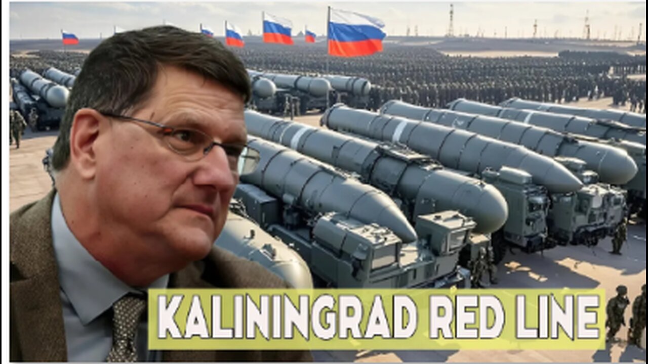 Scott Ritter U.S. Military Menaces Kaliningrad, Sparks Russian Nuclear Warning