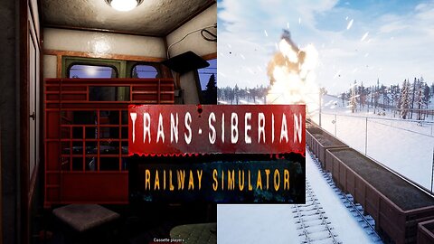 Trans-Siberian Railway Sim Storymode Ep02: Steal Cassettes and the Coalcaine train