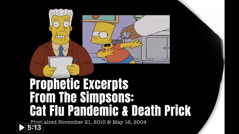 COVID HALL OF FAME: Prophetic Excerpts From The Simpsons (Cat Flu Pandemic & Death Prick)