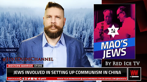Mao's Jews: How Jews Helped To Install Communism In China | Red Ice TV