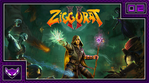 Ziggurat 2: Ep2 | Blasting Spells Left & Right