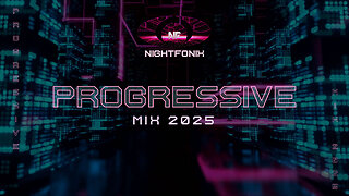Nightfonix | Progressive Mix 2025