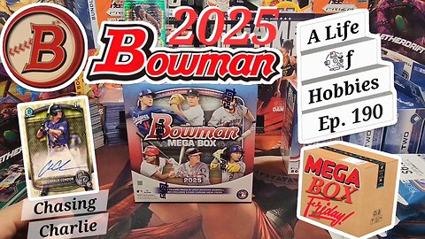 Mega Box Friday ft. 2025 Bowman Baseball e190