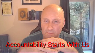 Accountability Starts With Us