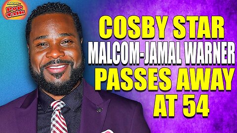 Pacific414 Pop Talk: Cosby Star Malcom-Jamal Warner Passes away at 54