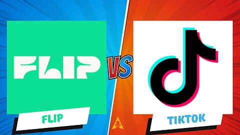 FLIP vs TIKTOK