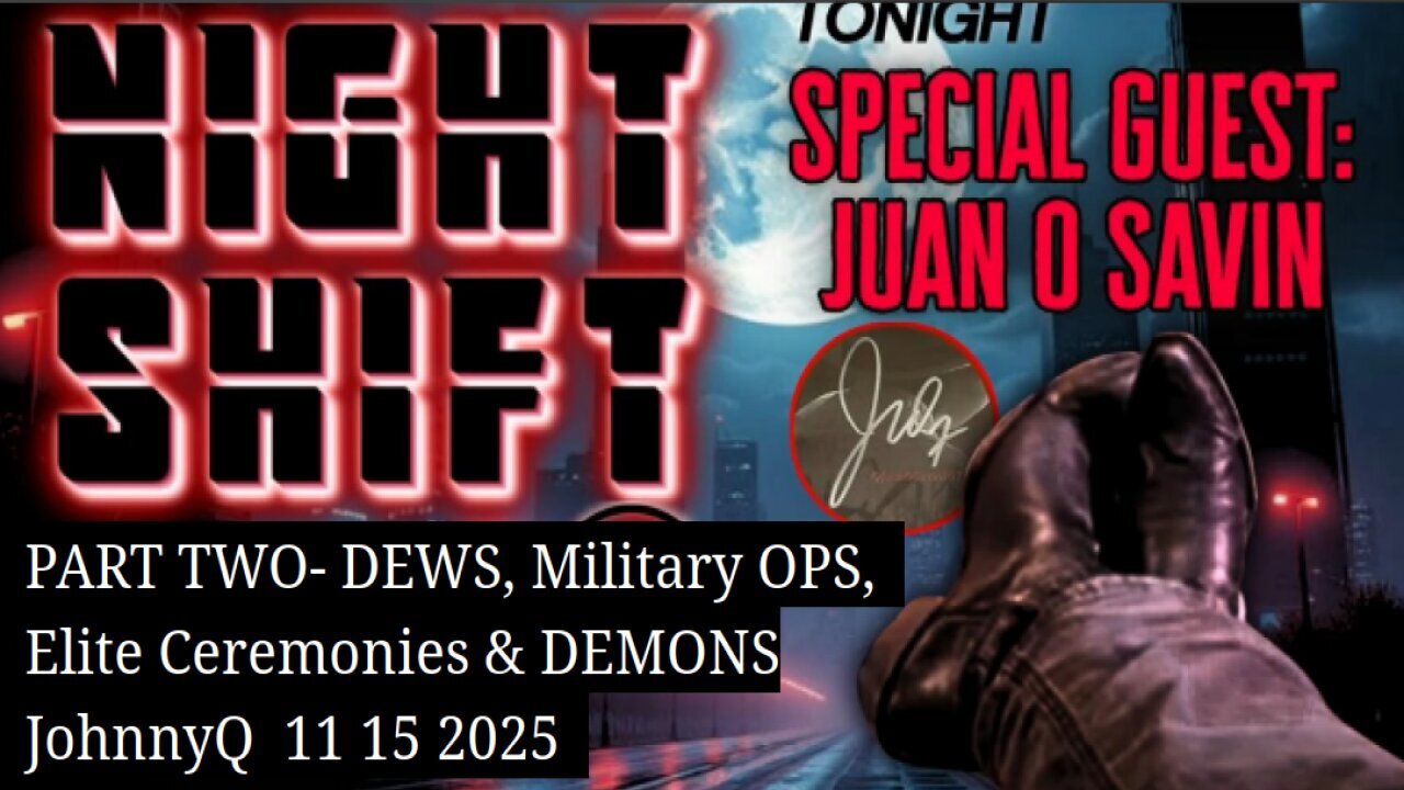 AR NIGHTSHIFT LIVE | Special Guest, Juan O Savin
