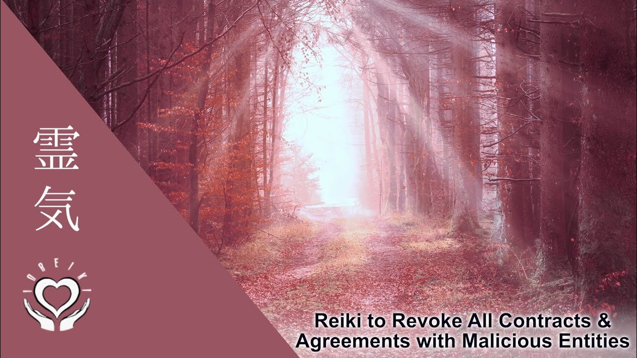 Reiki to Revoke All Contracts & Agreements with Malicious Entities