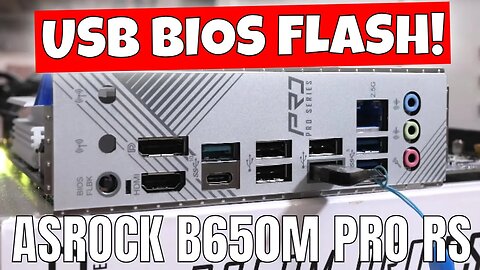 How To Use USB BIOS Flashback ASROCK B650M Pro RS