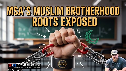 MSA's Hidden Muslim Brotherhood Origins Exposed EP568