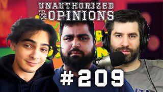 'The Country is Full' | UnAuthorized Opinions 209 w/ Sunny the Truck Driver & Mocha Bezirgan