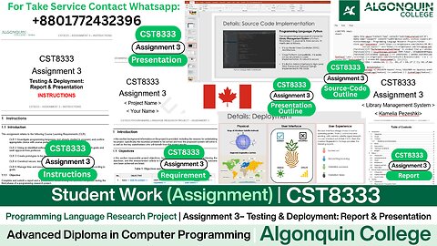 Student Work (𝐀𝐬𝐬𝐢𝐠𝐧𝐦𝐞𝐧𝐭 𝟑 ) |𝐂𝐒𝐓𝟖𝟑𝟑𝟑 Research Report & Presentation | Algonquin College