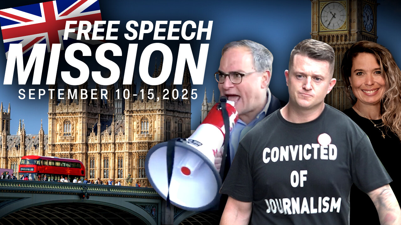 Join the Free Speech Mission to London, UK this September 10 to 15!